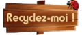 Recyclez-moi